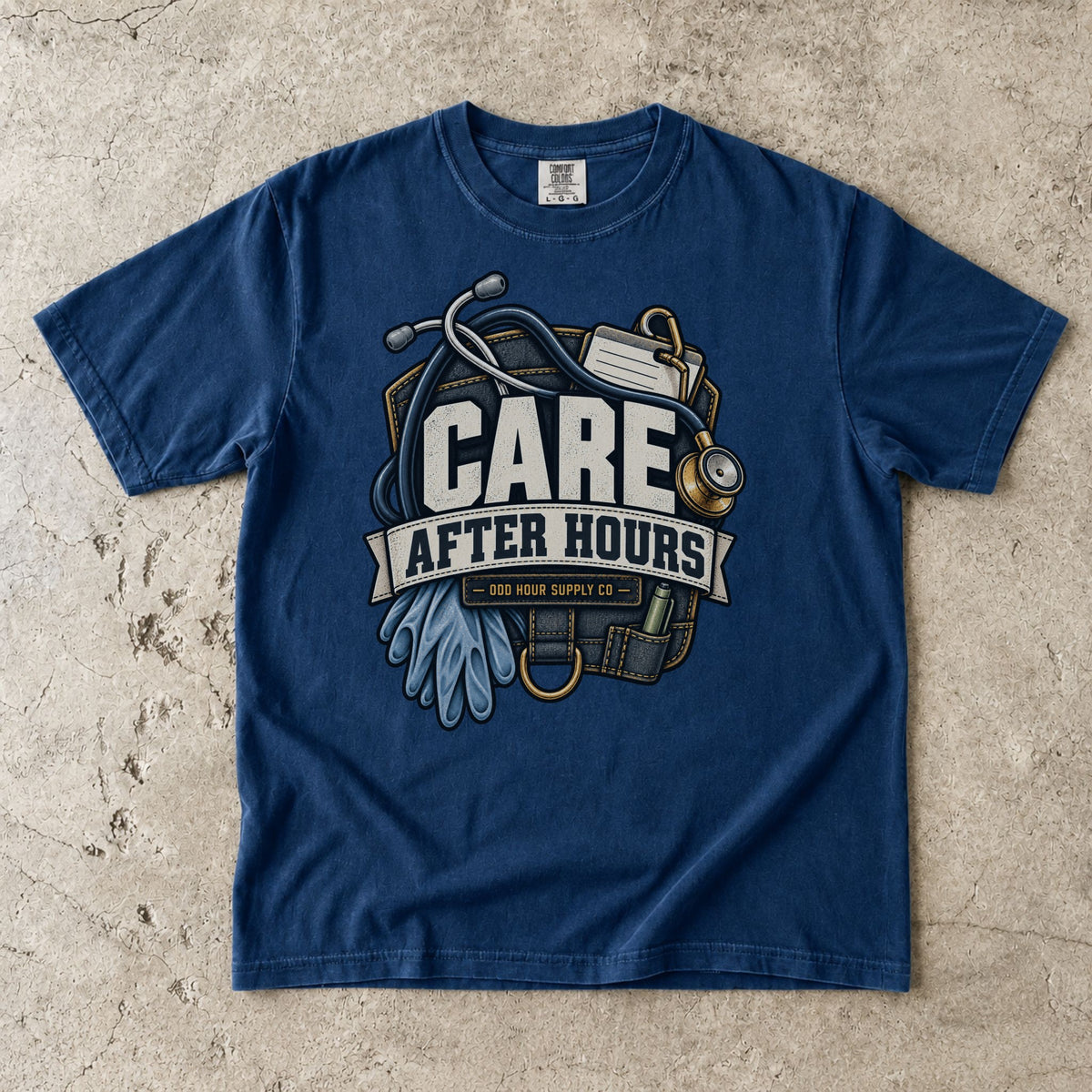 Care After Hours healthcare workwear graphic on a Navy Comfort Colors T-shirt