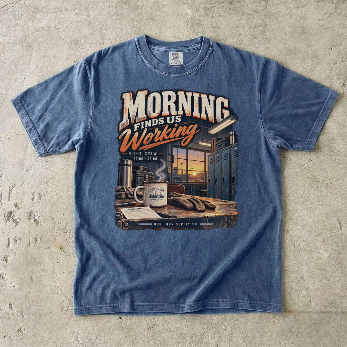 Morning Finds Us Working T-shirt in Denim, Comfort Colors 1717 front view