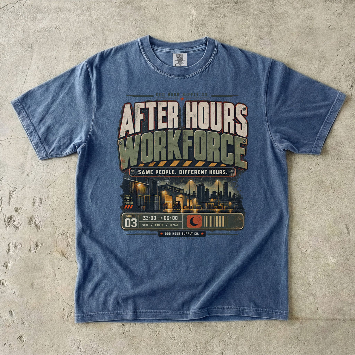 After Hours Workforce T-shirt in Denim, Comfort Colors 1717 front view