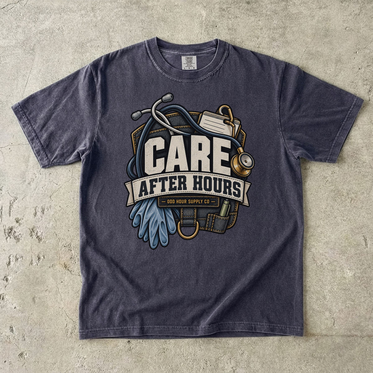 Care After Hours healthcare workwear graphic on a Graphite Comfort Colors T-shirt