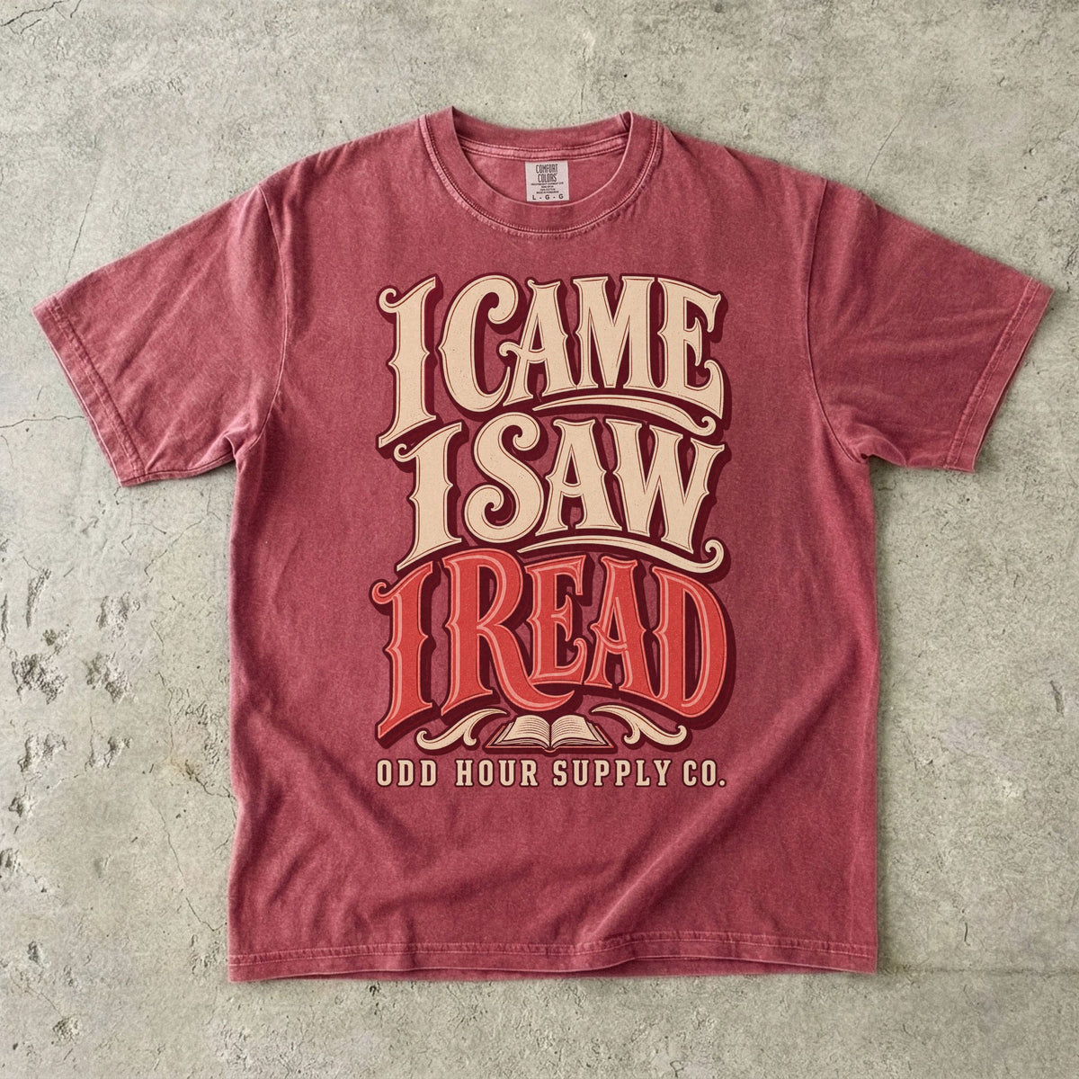Brick T-shirt with bold retro I CAME I SAW I READ lettering and Odd Hour Supply Co. branding.