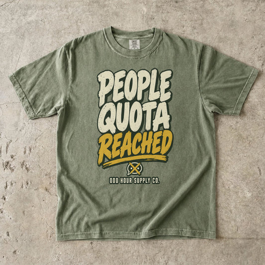 Hemp T-shirt with cream and mustard PEOPLE QUOTA REACHED lettering and Odd Hour Supply Co. branding.