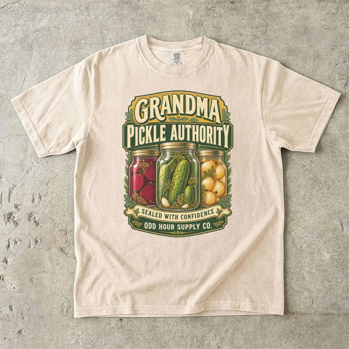 Ivory Comfort Colors 1717 T-shirt with jars of pickles, beets, and onions, plus Grandma Pickle Authority and Sealed with Confidence lettering.