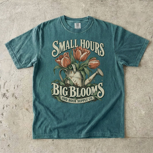 Blue Spruce Comfort Colors 1717 T-shirt with the Small Hours, Big Blooms graphic, front view